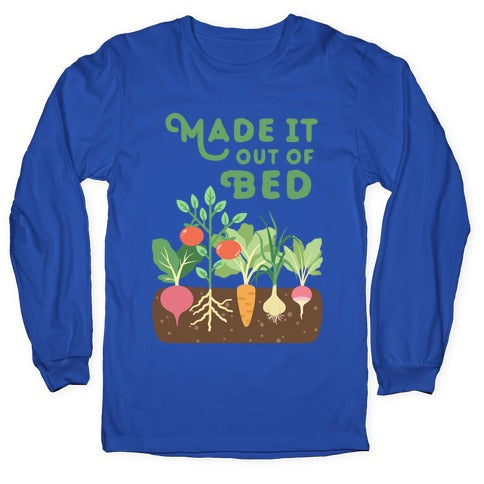 Made It Out Of Bed (vegetables) Longsleeve Tee