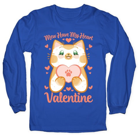 Mew Have My Heart, Valentine Longsleeve Tee
