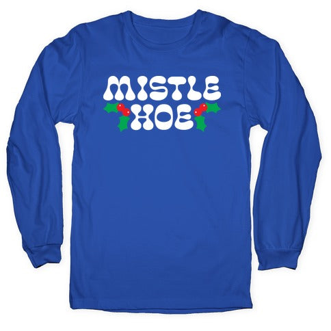 Mistle Hoe Longsleeve Tee