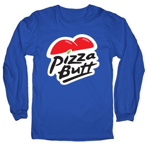 Pizza Butt Parody Longsleeve Tee