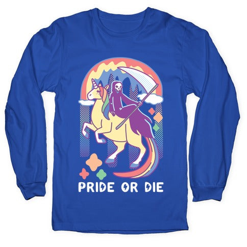 Pride or Die Longsleeve Tee
