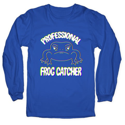 Professional Frog Catcher Longsleeve Tee