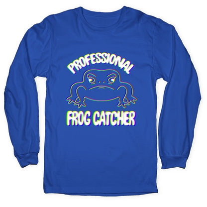 Professional Frog Catcher Longsleeve Tee