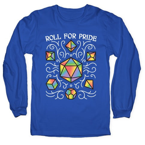 Roll For Pride DnD Dice Longsleeve Tee