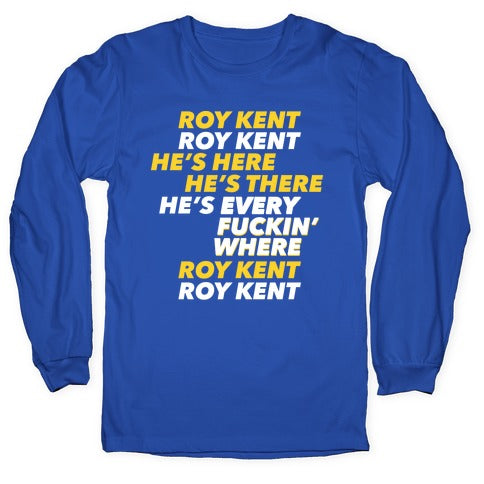 Roy Kent Chant Longsleeve Tee