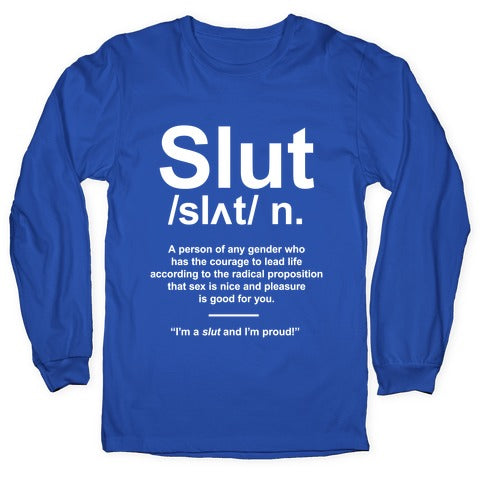 Slut Definition Longsleeve Tee