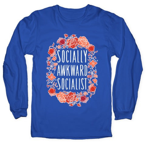Socially Awkward Socialist Longsleeve Tee