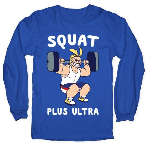 Squat Plus Ultra - All Might Longsleeve Tee