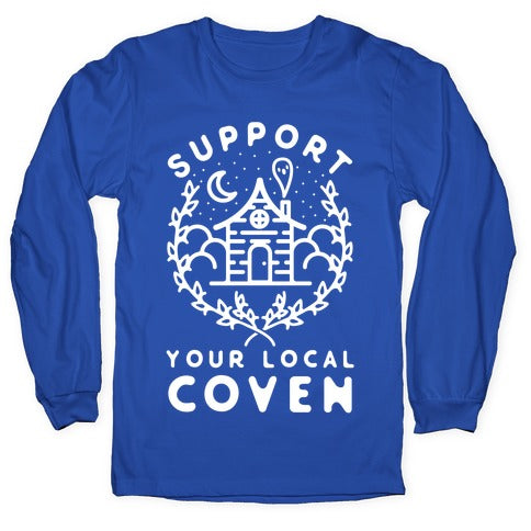 Support Your Local Coven Longsleeve Tee