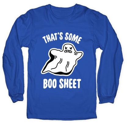 That's Some Boo Sheet Longsleeve Tee