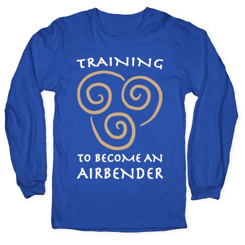 Training to Become An Airbender Longsleeve Tee