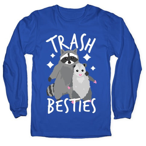 Trash Besties Longsleeve Tee