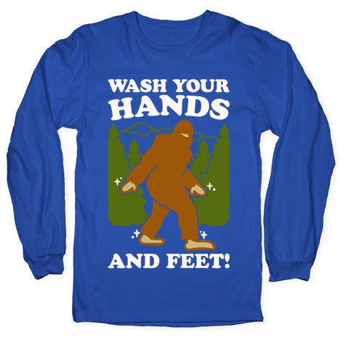 Wash Your Hands and Feet Bigfoot Parody White Print Longsleeve Tee