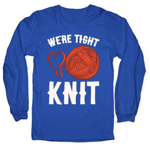 We're Tight Knit (Red Yarn) Pairs Shirt White Print Longsleeve Tee