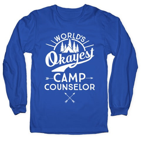 World's Okayest Camp Counselor Longsleeve Tee