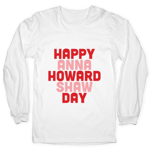 Anna Howard Shaw Day Longsleeve Tee