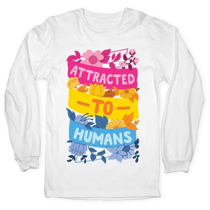 Attracted To Humans Longsleeve Tee