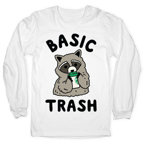 Basic Trash Coffee Raccoon Longsleeve Tee
