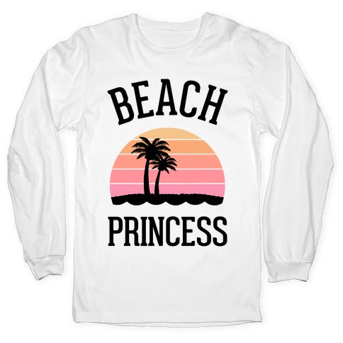 Beach Princess  Longsleeve Tee