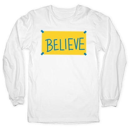 Believe Locker Room Poster Longsleeve Tee