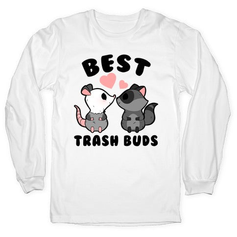 Best Trash Buds Longsleeve Tee