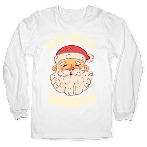 Big Nick Energy Longsleeve Tee