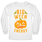 Big Ween Energy Longsleeve Tee