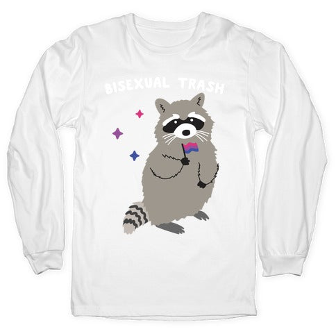 Bisexual Trash Raccoon Longsleeve Tee