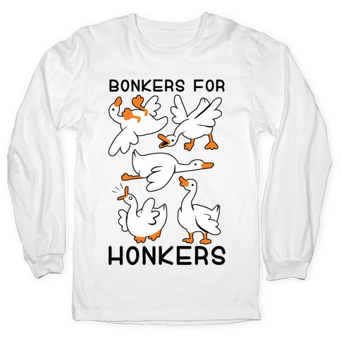 Bonkers For Honkers Longsleeve Tee