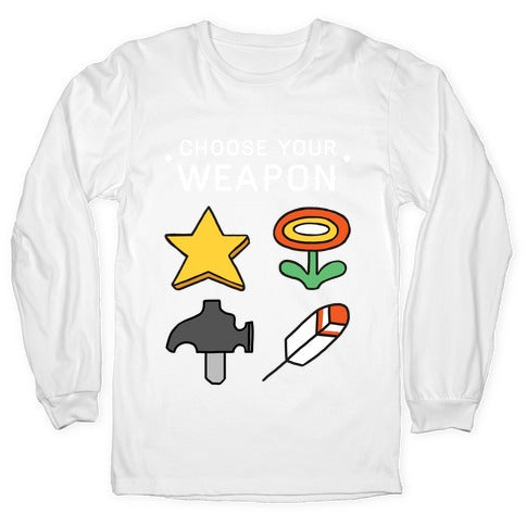 Choose Your Weapon Parody Longsleeve Tee