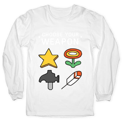 Choose Your Weapon Parody Longsleeve Tee