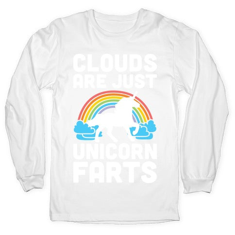 Clouds Are Just Unicorn Farts Longsleeve Tee