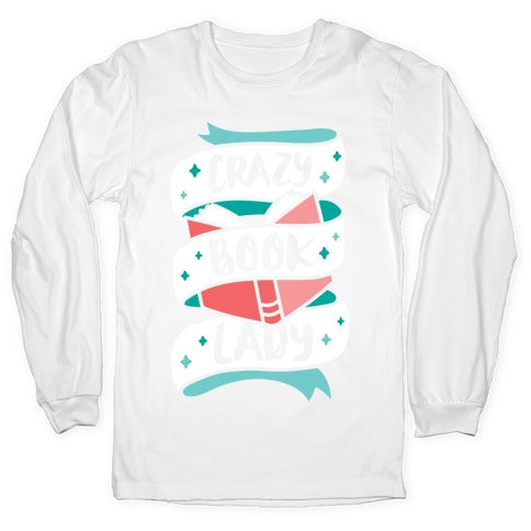 Crazy Book Lady Longsleeve Tee