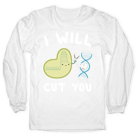 Crispr Will Cut You Longsleeve Tee