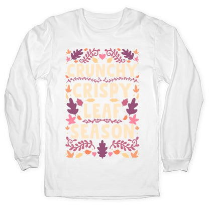 Crunchy Crispy Leaf Season Longsleeve Tee