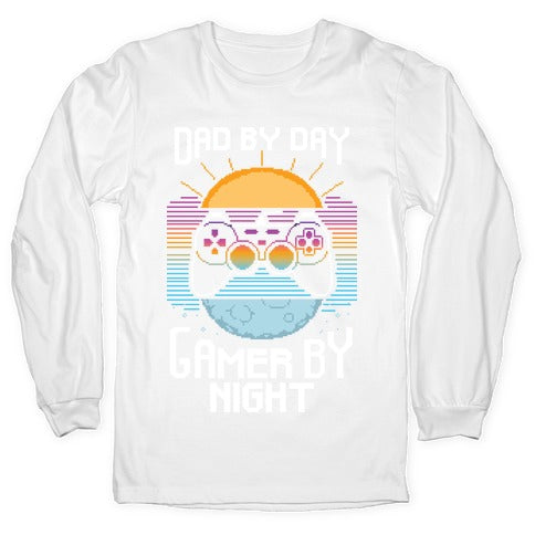 Dad By Day, Gamer By Night Longsleeve Tee