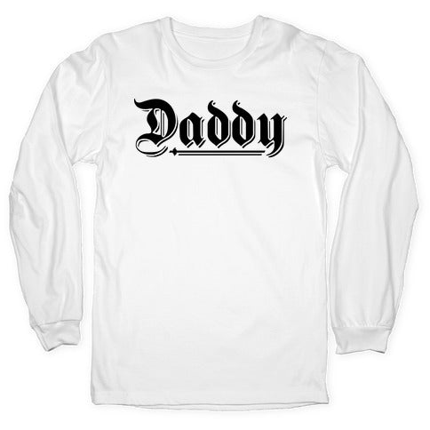 Daddy Gothic Longsleeve Tee
