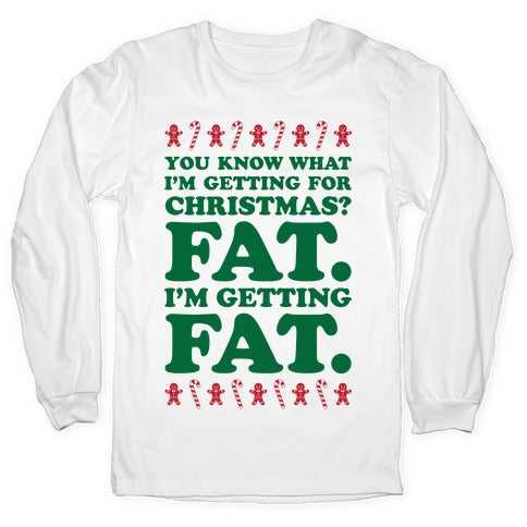 Fat Christmas Longsleeve Tee