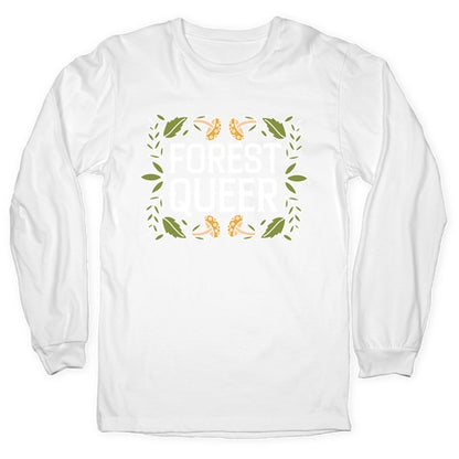 Forest Queer  Longsleeve Tee