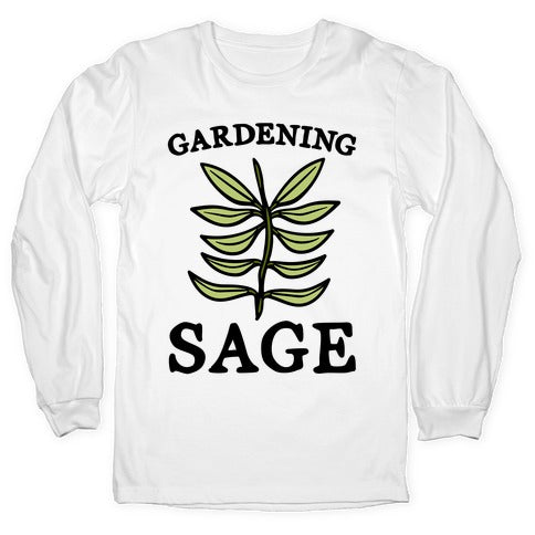 Gardening Sage Longsleeve Tee