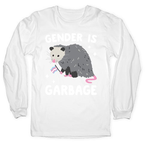 Gender Is Garbage Trans Opossum Longsleeve Tee
