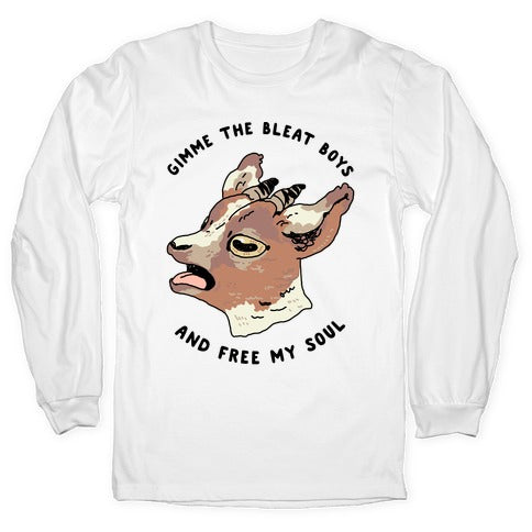 Gimme The Bleat Boys  Longsleeve Tee