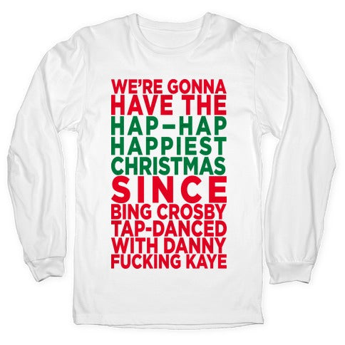 Hap-Hap Happiest Christmas (baseball) Longsleeve Tee