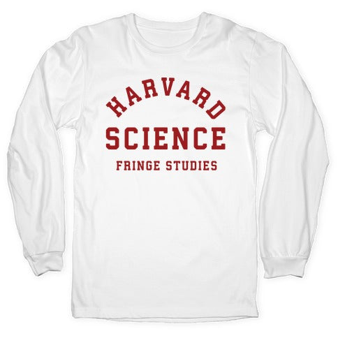 Harvard Fringe Parody Longsleeve Tee