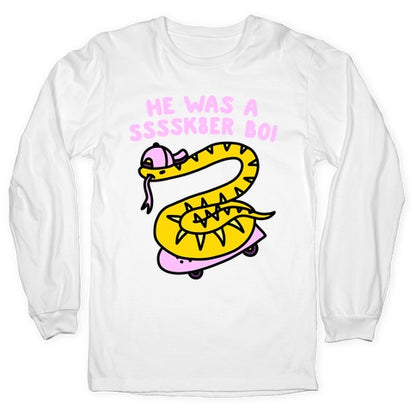 He Was A Ssssk8er Boi Skater Snake Longsleeve Tee