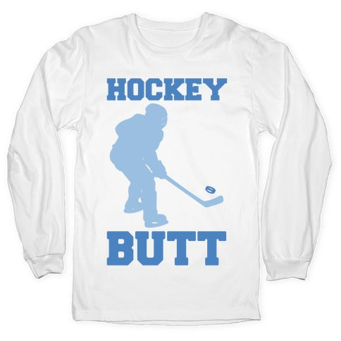 Hockey Butt White Print Longsleeve Tee