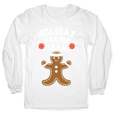 Holiday Baking Team (White Ink) Longsleeve Tee