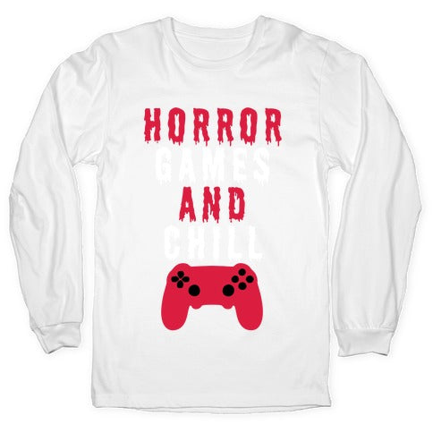Horror Games And Chill Longsleeve Tee