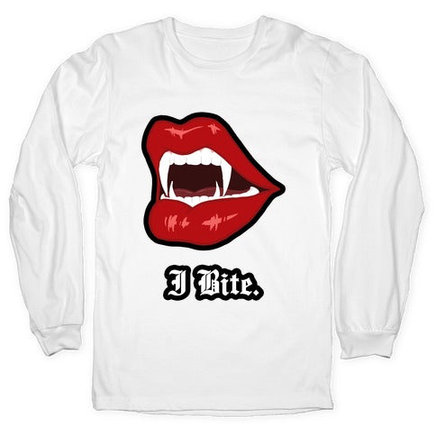 I Bite. Longsleeve Tee