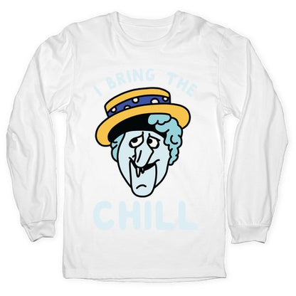 I Bring The Chill Snow Miser Longsleeve Tee